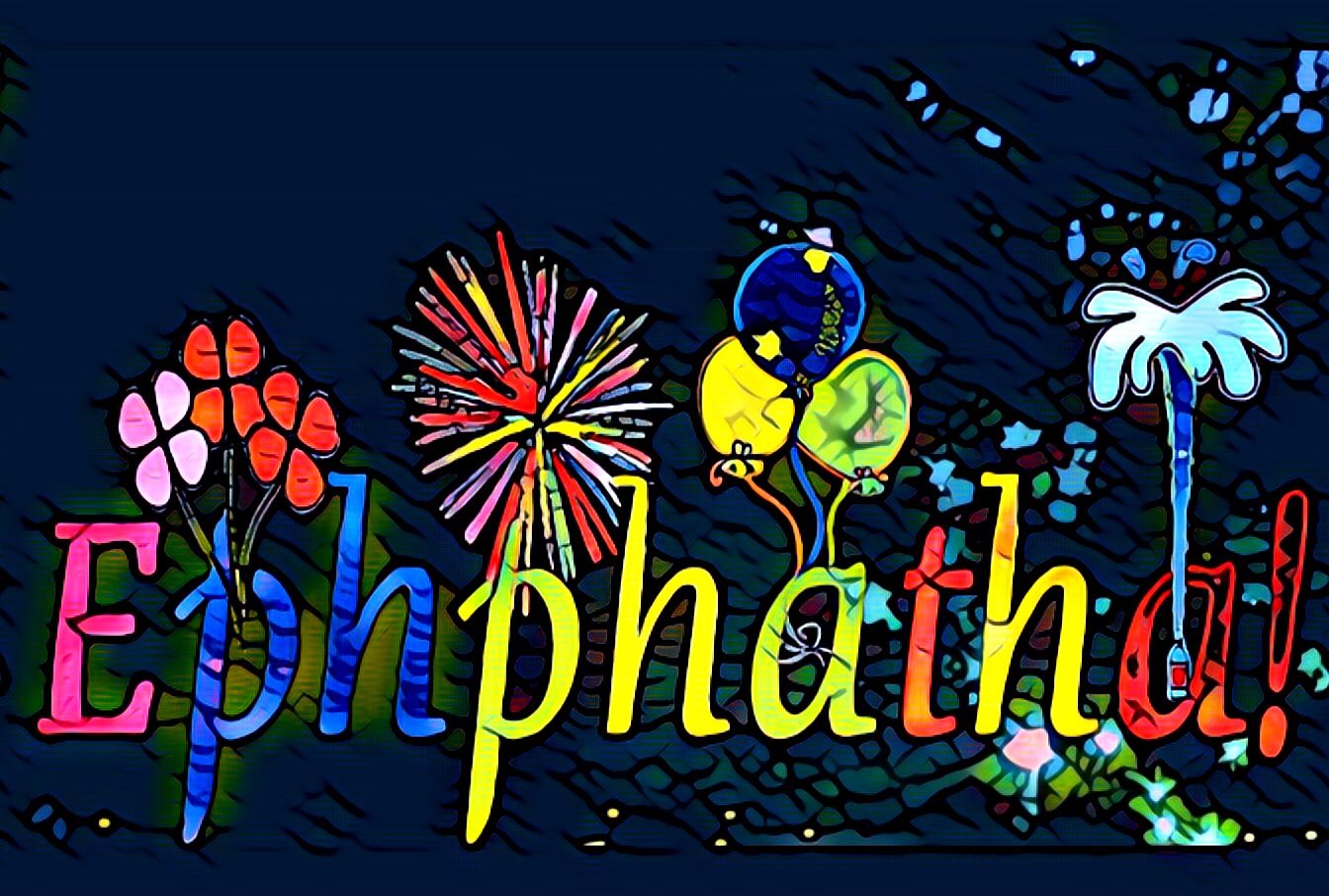 ephphatha