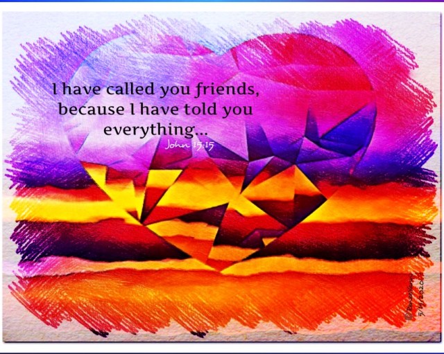 Jn15_15 Friends